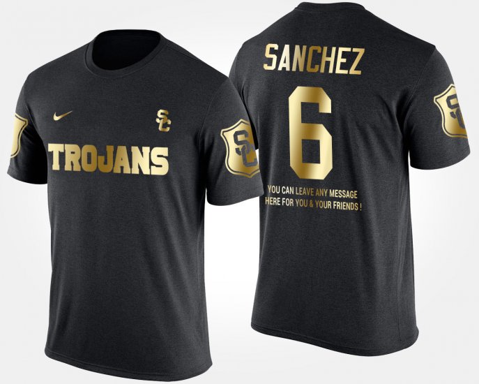 #6 Mark Sanchez Gold Limited USC Trojans Short Sleeve With Message Mens Black T-Shirt 647106-733